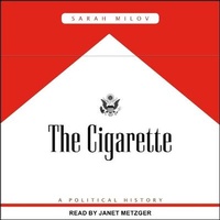 Abbildung von: The Cigarette - Tantor Audio