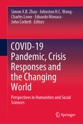 Cover: COVID-19 Pandemic, Crisis Responses and the Changing World - Springer
