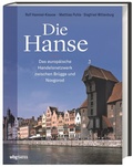 Cover: Die Hanse - Theiss in Herder