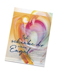 Abbildung von: Ich schenke dir einen Engel - Postkartenbuch - bene!