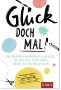 Cover: Gl&uuml;ck doch mal! - Groh