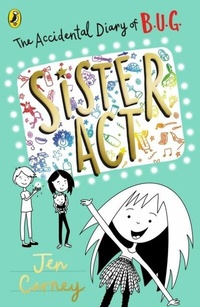 Abbildung von: The Accidental Diary of B.U.G.: Sister Act - Puffin