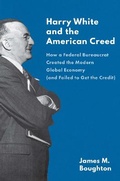 Cover: Harry White and the American Creed - Yale University Press