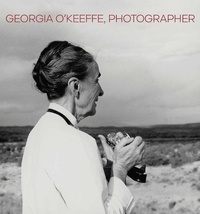 Abbildung von: Georgia O'Keeffe, Photographer - Yale University Press