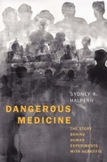 Cover: Dangerous Medicine - Yale University Press