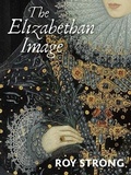 Cover: The Elizabethan Image - Yale University Press