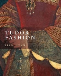 Abbildung von: Tudor Fashion - Yale University Press