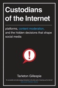 Cover: Custodians of the Internet - Yale University Press