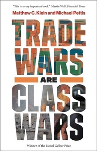 Abbildung von: Trade Wars Are Class Wars - Yale University Press