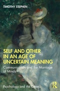 Cover: Self and Other in an Age of Uncertain Meaning - Routledge