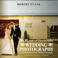 Abbildung von: The Secrets of Spectacular Wedding Photography - BOOKBABY