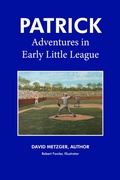 Cover: Patrick: Adventures in Early Little League - BOOKBABY