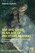 Cover: Self and Other in an Age of Uncertain Meaning - Routledge