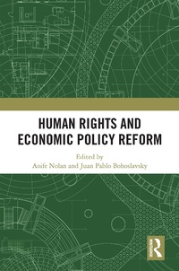 Enlarge image Cover: Human Rights and Economic Policy Reform - Routledge