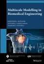 Cover: Multiscale Modelling in Biomedical Engineering - Wiley