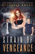 Cover: Strain of Vengeance (The Bixby Series) - The Bixby Series