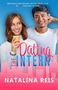 Cover: Dating the Intern - Natalina Reis