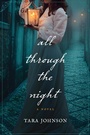 Cover: All Through the Night - Tyndale Fiction