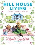 Cover: Hill House Living - Ebury Press