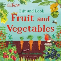 Enlarge image Cover: Kew: Lift and Look Fruit and Vegetables - Bloomsbury Activity Books