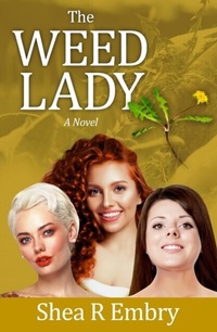 Abbildung von: The Weed Lady - Atmosphere Press