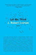 Cover: Let Me Think - Graywolf Press