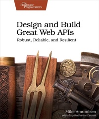 Enlarge image Cover: Design and Build Great Web APIs - Pragmatic Bookshelf