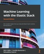 Cover: Machine Learning with the Elastic Stack - Packt Publishing