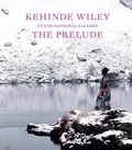Cover: Kehinde Wiley at the National Gallery - National Gallery Company Ltd