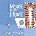Cover: Mouse in the House - Andersen Press Ltd