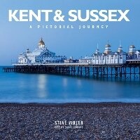 Abbildung von: Kent and Sussex - Steve Vidler Pictorial Guides