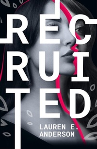 Abbildung von: Recruited - Stormbird Press