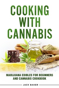 Enlarge image Cover: Cooking with Cannabis - Publishing Forte