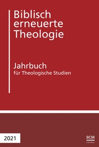 Abbildung von: Biblisch erneuerte Theologie 2021 - R. Brockhaus