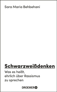 Abbildung von: Schwarzweißdenken - Droemer