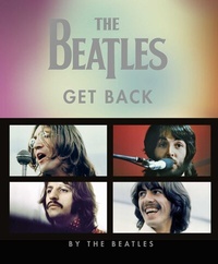 Abbildung von: The Beatles: Get Back (Deutsche Ausgabe) - Droemer
