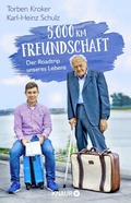 Cover: 5.000 km Freundschaft - Knaur
