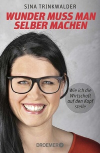 Abbildung von: Wunder muss man selber machen - Droemer