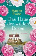 Cover: Das Haus der wilden Rosen - Knaur