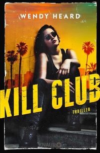 Abbildung von: Kill Club - Knaur