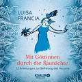 Cover: Mit G&ouml;ttinnen durch die Raun&auml;chte - Knaur MensSana