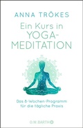 Cover: Ein Kurs in Yoga-Meditation - O.W. Barth eBook