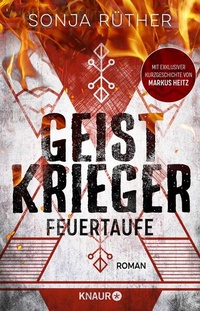 Enlarge image Cover: Geistkrieger: Feuertaufe - Knaur