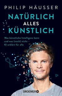 Abbildung von: Natürlich alles künstlich - Droemer