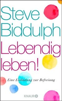 Enlarge image Cover: Lebendig leben! - Knaur