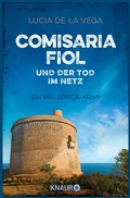 Cover: Comisaria Fiol und der Tod im Netz - Knaur