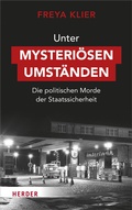 Cover: Unter mysteri&ouml;sen Umst&auml;nden - Verlag Herder