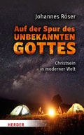 Cover: Auf der Spur des unbekannten Gottes - Verlag Herder