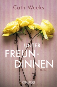 Abbildung von: Unter Freundinnen - Knaur