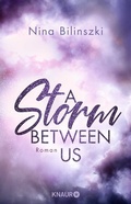 Cover: A Storm Between Us - Knaur